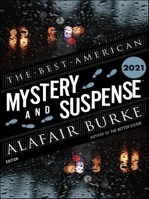 Title details for Best American Mystery and Suspense 2021 by Steph Cha - Available